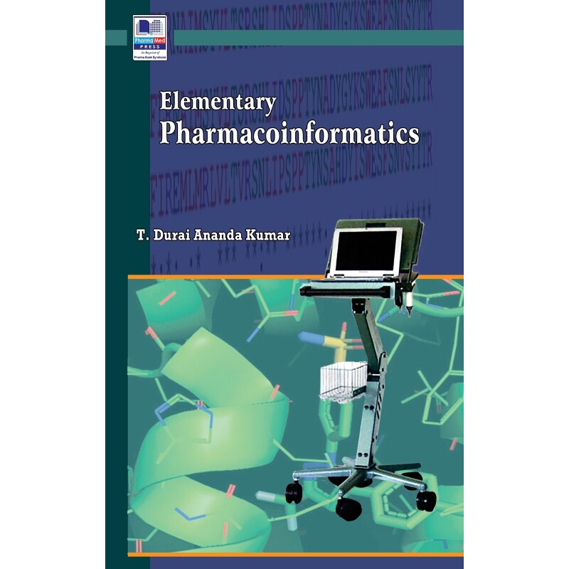 按需印刷不退不换Elementary Pharmacoinformatics[9789385433665]