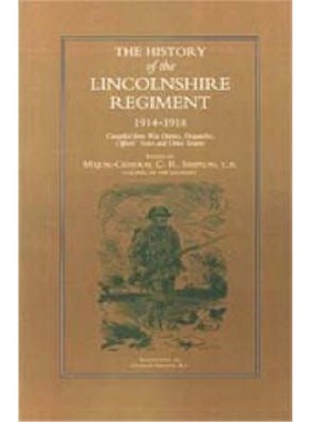 预订History of the Lincolnshire Regiment 1914-1918[9781843423553]