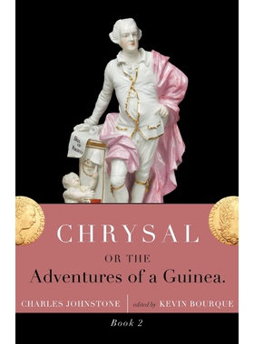 按需印刷Chrysal, Or, the Adventures of a Guinea (Volume II)[9781934555859]