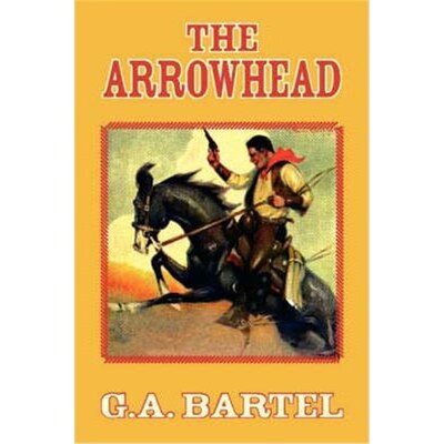 按需印刷不退不换The Arrowhead[9781425798222]