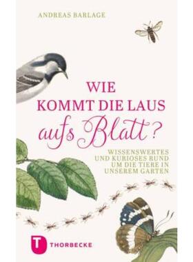 预订【德语】 Wie kommt die Laus aufs Blatt?:Wissenswertes und Kurioses rund um die Tie