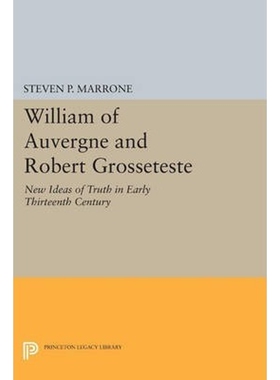 按需印刷William of Auvergne and Robert Grosseteste[9780691613468]