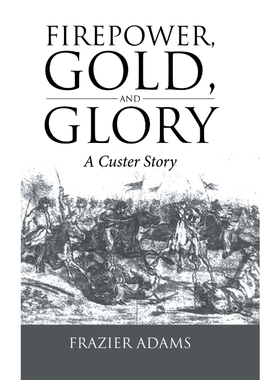 按需印刷Firepower, Gold, and Glory[9781524683696]