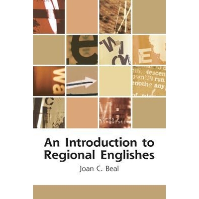 预订An Introduction to Regional Englishes:Dialect Variation in England