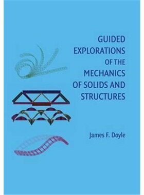 按需印刷不退不换Guided Explorations of the Mechanics of Solids and Structures[9781107417502]