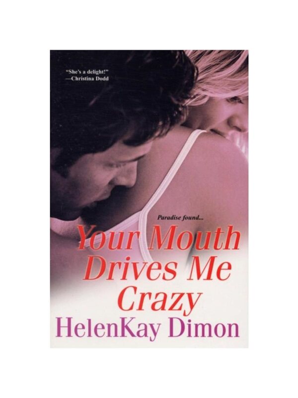 按需印刷不退不换Your Mouth Drives Me Crazy[9780758215857]