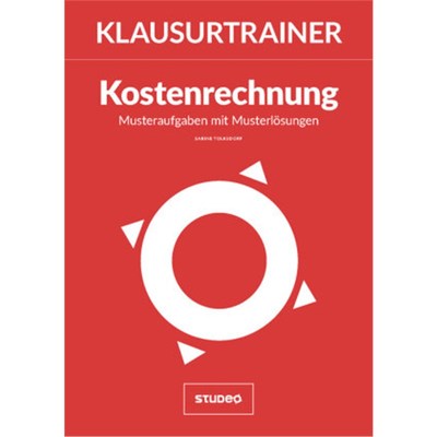 预订【德语】Klausurtrainer Kostenrechnung:Musteraufgaben mit Musterlösungen