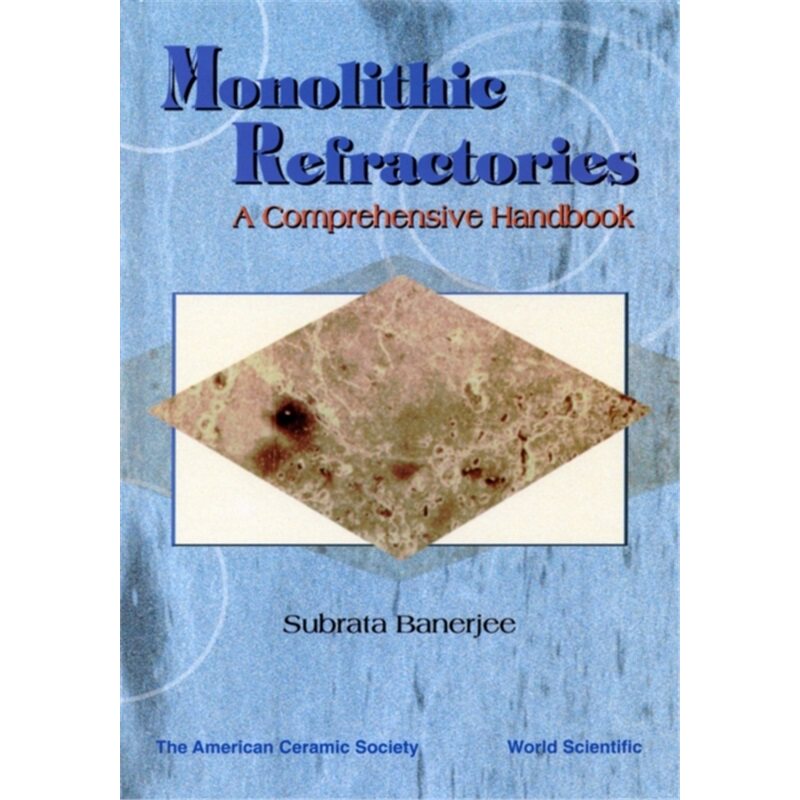 预订不退不换Monolithic Refractories[9789810231200]
