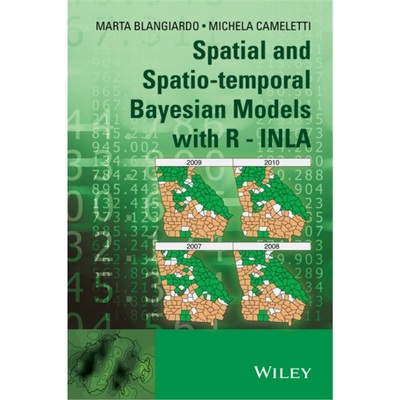 预订Spatial and Spatio-temporal Bayesian Models with R - INLA[9781118326558]