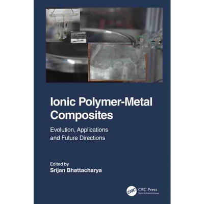 按需印刷不退不换TF Ionic Polymer Metal Composites[9781032069456]
