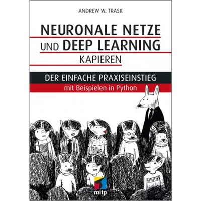 预订不退不换德语 Neuronale Netze und Deep Learning kapieren:Der einfache Praxiseinstieg mit Beispielen in Python