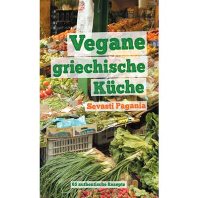 预订不退不换德语 Vegane griechische Küche:65 authentische Rezepte