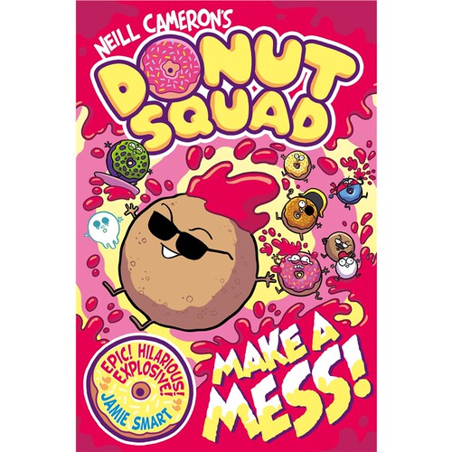 现货 甜甜圈小队：制造混乱！ 凤凰漫画系列 Donut Squad: Make a Mess! (a Phoenix Comic Book) 英文原版 上海外文 978178845358
