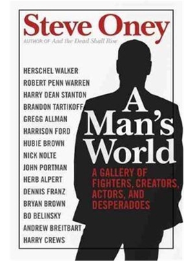 预订A Man's World:A Gallery of Fighters, Creators, Actors, and Desperadoes