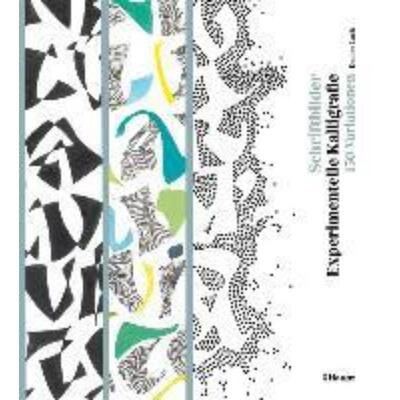 预订【德语】 Schriftbilder - experimentelle Kalligrafie:150 Variationen
