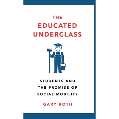 按需印刷不退不换The Educated Underclass[9780745339238]