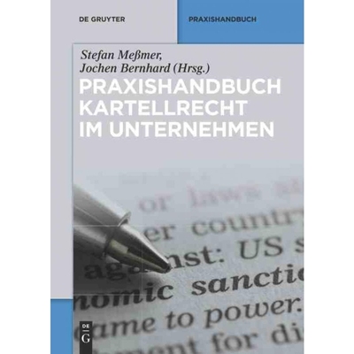 按需印刷DEG Praxishandbuch Kartellrecht im Unternehmen[9783110334494]
