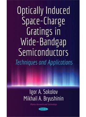 预订Optically Induced Space-Charge Gratings in Wide-Bandgap Semiconductors