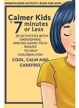 按需印刷Calmer Kids In 7 Minutes or Less[9781952863219]