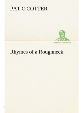 按需印刷Rhymes of a Roughneck[9783849147471]