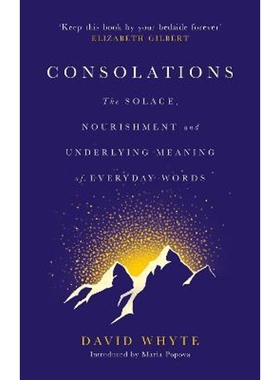 预订Consolations:The Solace, Nourishment and Underlying Meaning of Everyday Words