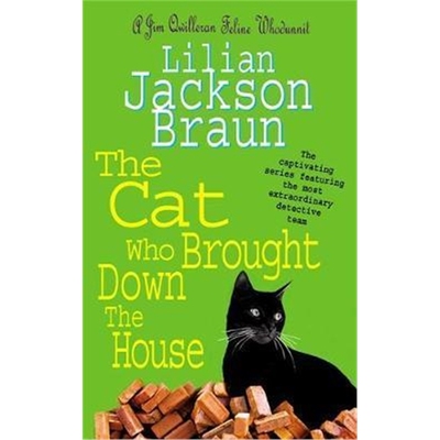预订The Cat Who Brought Down The House (The Cat Who... Mysteries, Book 25):A charming feline whodunit for cat lovers eve