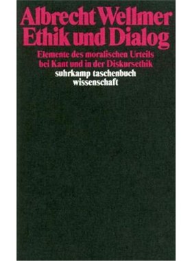 预订【德语】Ethik und Dialog:Elemente des moralischen Urteils bei Kant und in der Diskurset
