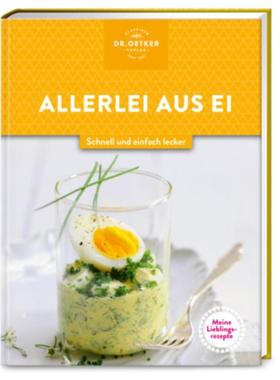 预订【德语】 Meine Lieblingsrezepte: Allerlei aus Ei:Schnell und einfach lecker