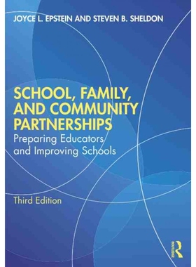 按需印刷School, Family, and Community Partnerships:Preparing Educators and Improving Schools[9780367002039]
