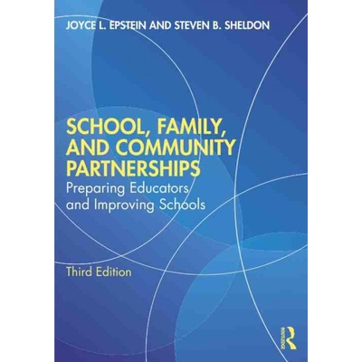 按需印刷School, Family, and Community Partnerships:Preparing Educators and Improving Schools[9780367002039]