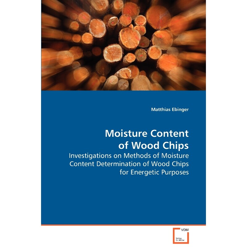 按需印刷不退不换Moisture Content of Wood Chips[9783639080810]