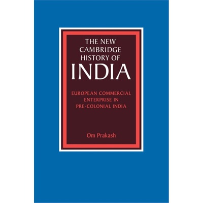 按需印刷不退不换CUP European Commercial Enterprise in Pre Colonial India[9780521796910]
