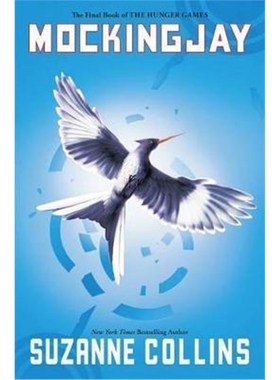 Mockingjay (The Final Book of The Hunger