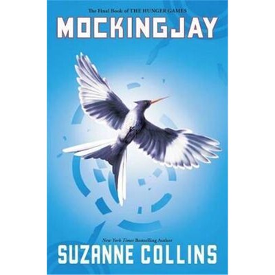 Mockingjay (The Final Book of The Hunger