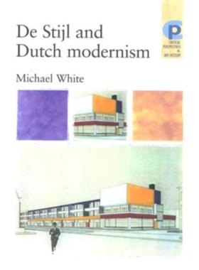预订De Stijl and Dutch Modernism