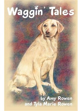 按需印刷不退不换Waggin' Tales[9780595299553]