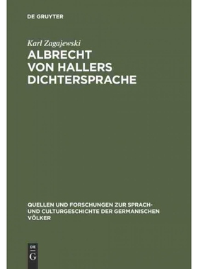 按需印刷不退不换DEG Albrecht von Hallers Dichtersprache[9783111218434]