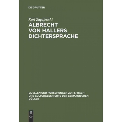 按需印刷DEG Albrecht von Hallers Dichtersprache[9783111218434]