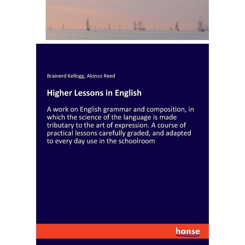 按需印刷不退不换Higher Lessons in English[9783337780494]