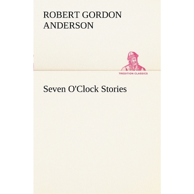 按需印刷不退不换Seven O'Clock Stories[9783849150693]