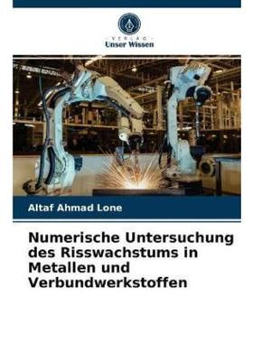 预订【德语】 Numerische Untersuchung des Risswachstums in Metallen und Verbundwerkstoffen: