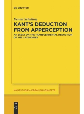 按需印刷DEG Kant s Deduction From Apperception[9783110710267]