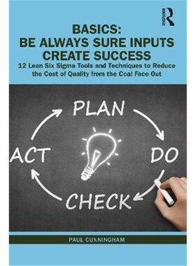 按需印刷不退不换 BASICS: Be Always Sure Inputs Create Success:12 Lea