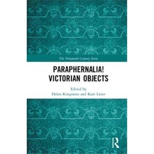 9780815387817 Objects Victorian 预订Paraphernalia