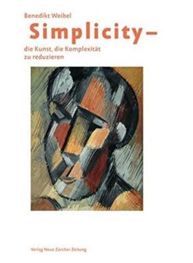 预订不退不换德语 Simplicity - Die Kunst, die Komplexität zu reduzieren:Ungekürzte Ausgabe