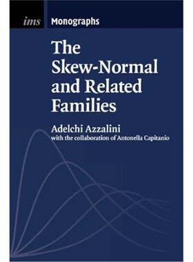 按需印刷不退不换The Skew-Normal and Related Families[9781108461139]