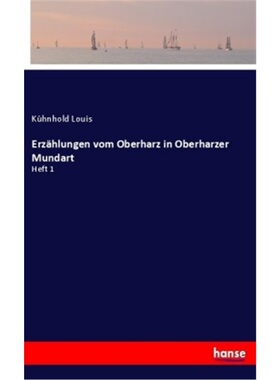 预订【德语】Erzahlungen vom Oberharz in Oberharzer Mundart[9783337607050]