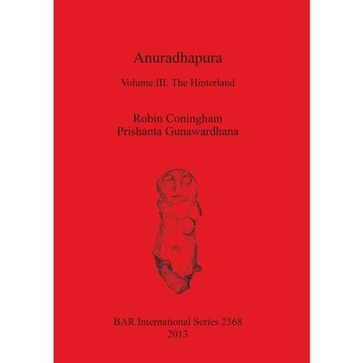 按需印刷Anuradhapura[9781407311890]