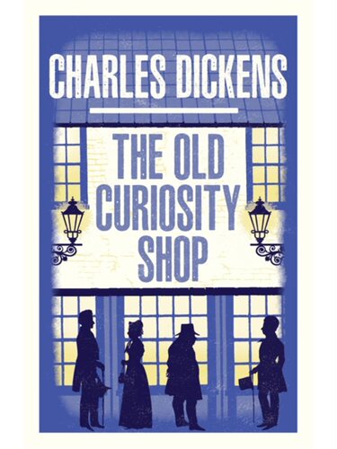 The Old Curiosity Shop[9781847499073]