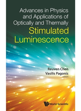 按需印刷Advances in Physics and Applications of Optically and Thermally Stimulated Luminescence[9781786345783]